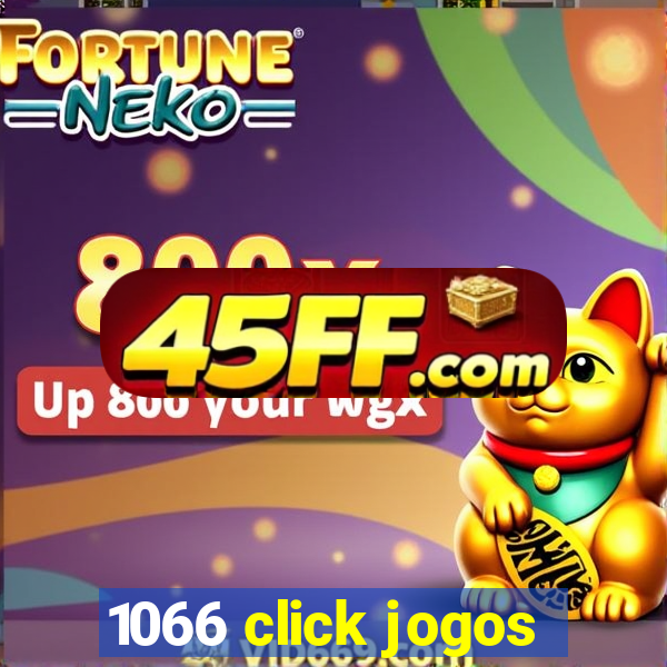 1066 click jogos